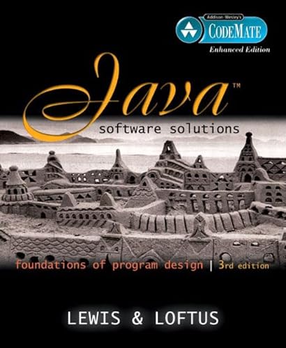 Java Software Solutions: Foundations of Program Design, CodeMate Enhanced Edition (3rd Edition) (9780321197191) by Lewis, John; Loftus, William