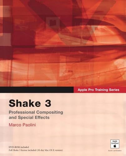 Beispielbild fr Apple Pro Training Series: Shake 3 zum Verkauf von Wonder Book