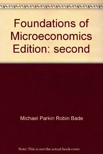 Stock image for Foundations of Microeconomics for sale by BOOKWEST