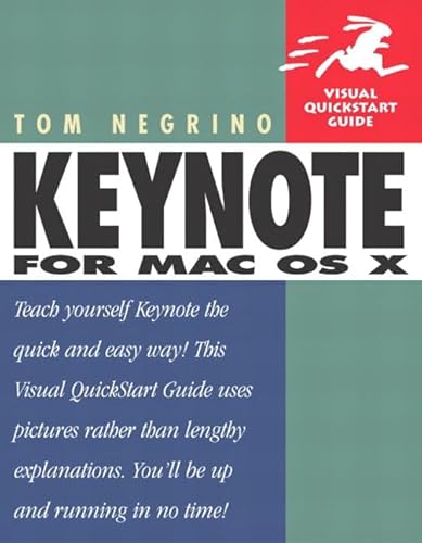 9780321197757: Keynote for Mac OS X (Visual QuickStart Guide)
