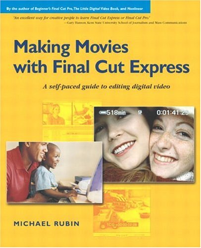 Beispielbild fr Making Movies with Final Cut Express zum Verkauf von Ammareal