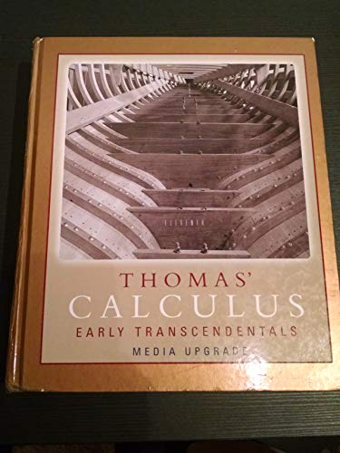 Imagen de archivo de Thomas' Calculus Early Transcendentals a la venta por Better World Books