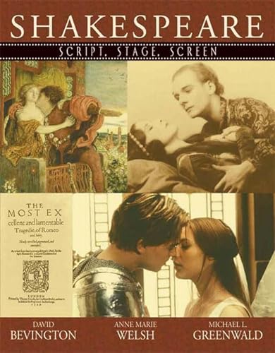 Shakespeare: Script, Stage, Screen (9780321198136) by Bevington, David M.; Greenwald, Michael; Welsh, Anne Marie