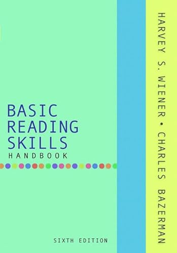 Beispielbild fr Basic Reading Skills Handbook (6th EdWiener, Harvey S.; Bazerman, Cha zum Verkauf von Iridium_Books