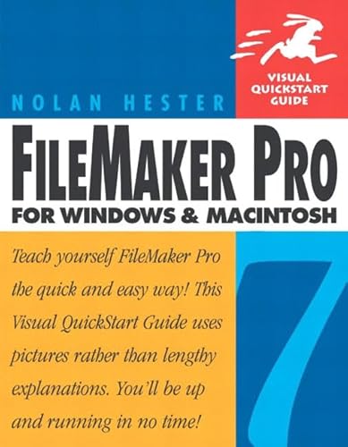 9780321199607: FileMaker Pro 7 for Windows and Macintosh: Visual QuickStart Guide (Visual Quickstart Guides)