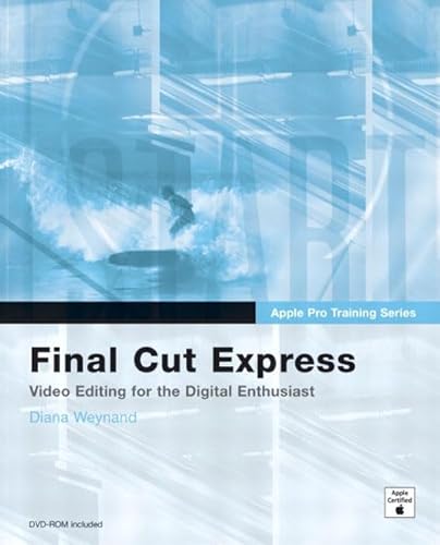 Beispielbild fr Apple Pro Training Series: Final Cut Express zum Verkauf von Wonder Book