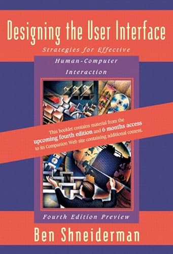 9780321200587: Designing the User Interface: Strategies for Effective Human-Computer Interaction: Fourth Edition Preview