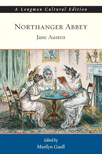 9780321202086: Northanger Abbey: A Longman Cultural Edition