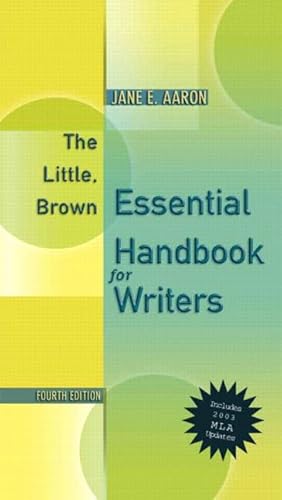 9780321202574: The Little, Brown Essentials (MLA Update)