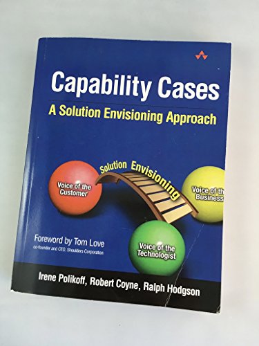 Stock image for Capability Cases: A Solutions Envisioning Approach for sale by Revaluation Books