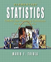 Beispielbild fr Elementary Statistics Using the Graphing Calculator : For the TI-83/84 Plus zum Verkauf von Better World Books