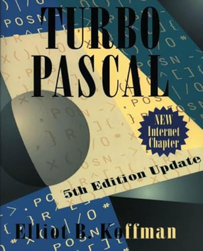 Turbo Pascal Update: International Edition (9780321210432) by Koffman, Elliot B.