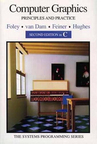 9780321210562: Computer Graphics : Principles and Practice.: Second Edition in C