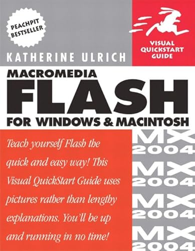 9780321213440: Macromedia Flash MX 2004 for Windows and Macintosh:Visual QuickStart Guide (Visual Quickstart Guides)