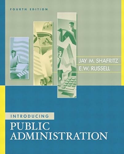 Beispielbild fr Introducing Public Administration (4th Edition) zum Verkauf von SecondSale