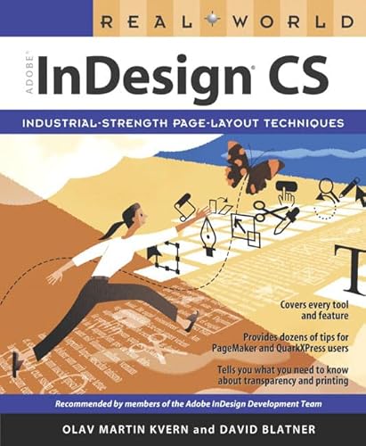 Real World Adobe Indesign Cs (9780321219213) by Kvern, Olav Martin; Blatner, David