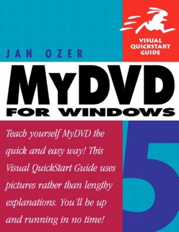 Imagen de archivo de MyDVD 5 for Windows (Visual QuickStart Guide) a la venta por Jay's Basement Books