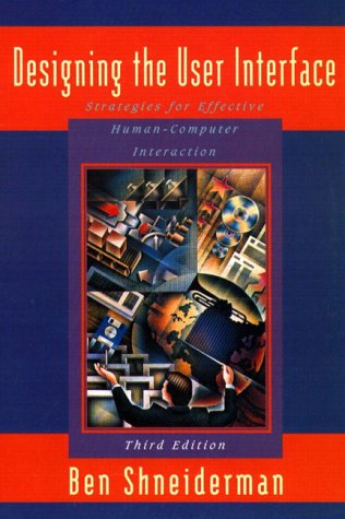 9780321223258: Designing the User Interface: Strategies for Effective Human-Computer Interaction: International Edition