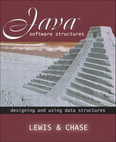 Java Software Structures: Designing and Using Data Structures (International Edition)