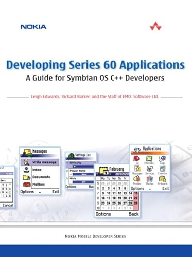 Stock image for Developing Series 60 Applications: A Guide for Symbian OS C++ Developers (Nokia Mobile Developer Ser for sale by medimops