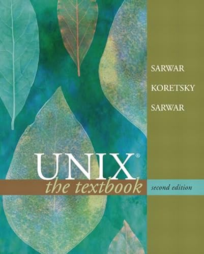 Imagen de archivo de Unix: The Textbook a la venta por ThriftBooks-Atlanta