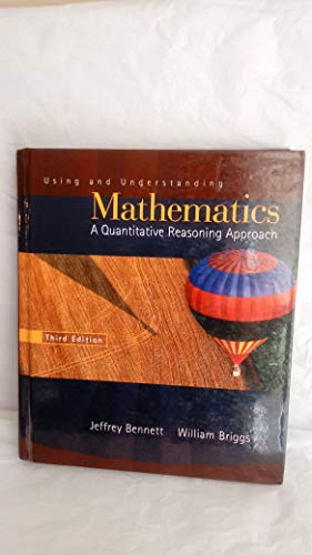 9780321227737: Using and Understanding Mathematics: A Quantitative Reasoning Approach