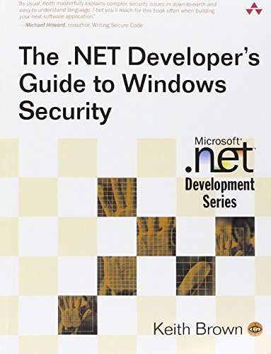 Imagen de archivo de The .NET Developer's Guide to Windows Security a la venta por Better World Books