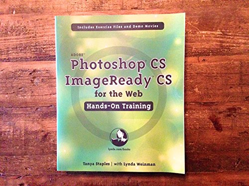 Beispielbild fr Adobe Photoshop CS for the Web : Hands on Training zum Verkauf von Better World Books