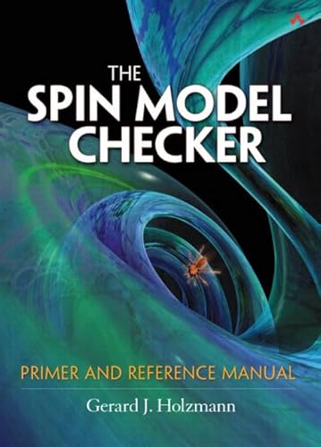 9780321228628: Spin model checker: Primer and reference manual