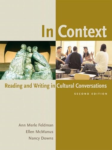 Stock image for In Context: Reading And Writing In Cultural Conversations for sale by Discover Books