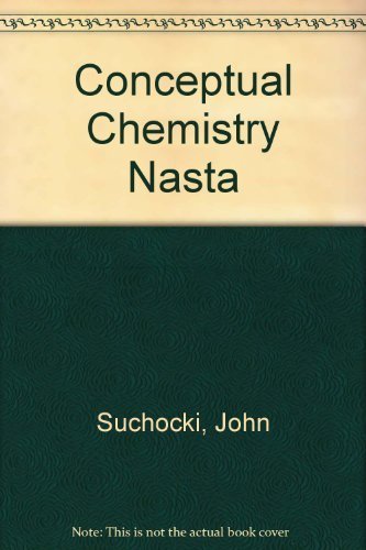 Beispielbild fr Conceptual Chemistry zum Verkauf von Books From California