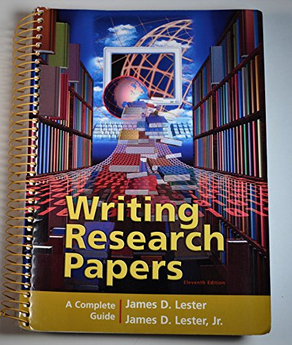 9780321236470: Writing Research Papers: A Complete Guide (spiral-bound) (11th Edition)