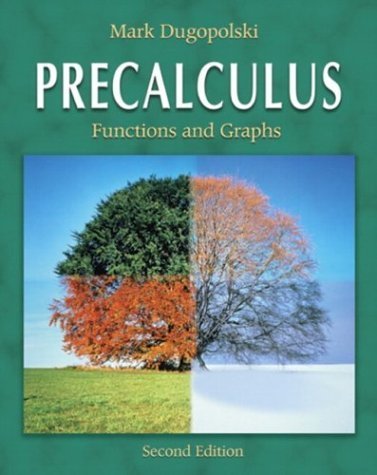 9780321237507: Precalculus: Functions and Graphs