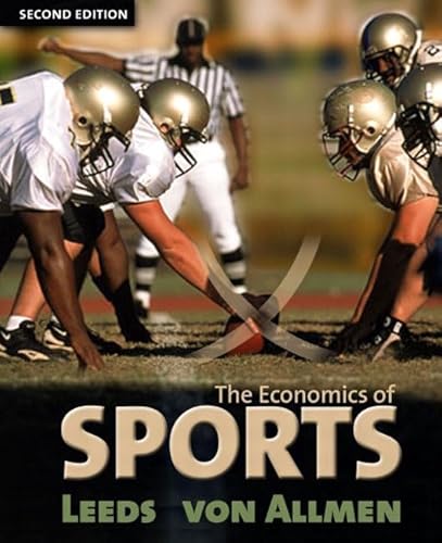 Imagen de archivo de Economics of Sports, The (2nd Edition) a la venta por SecondSale