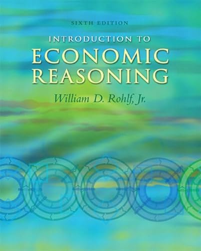 Beispielbild fr Introduction to Economic Reasoning (6th Edition) zum Verkauf von SecondSale