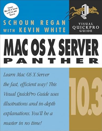 9780321242525: Mac OS X Server 10.3 Panther:Visual QuickPro Guide