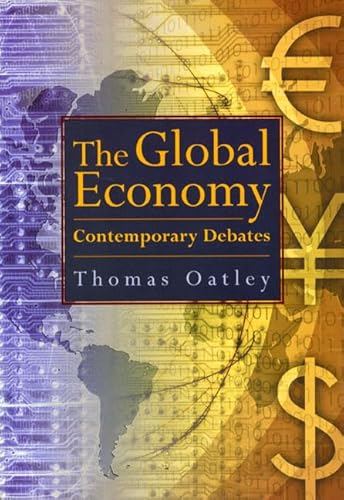 Stock image for The Global Economy: Contemporary Debates for sale by SecondSale