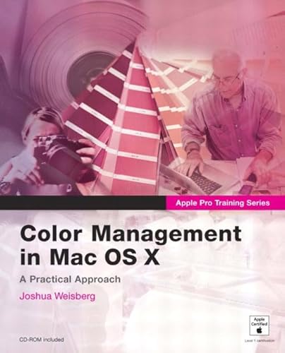 9780321245762: Color Management With Mac OS X: Color Management in Mac OS X