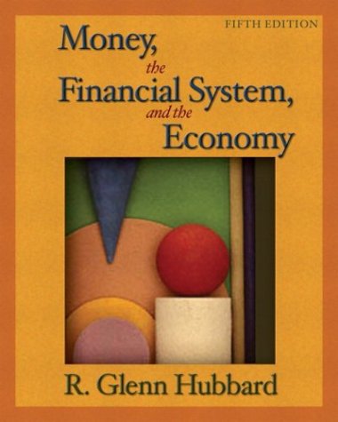 Stock image for Money, the Financial System, and the Economy plus MyEconLab Student Access Kit (5th Edition) for sale by Solr Books