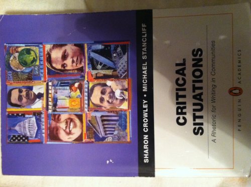9780321246530: Critical Situations: A Rhetoric for Writing in Communities