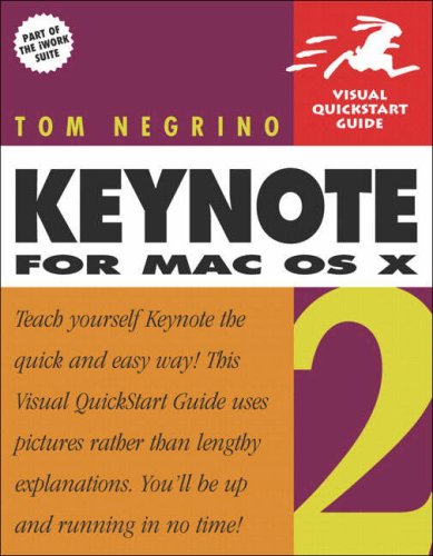 Beispielbild fr Keynote 2 for Mac OS X: Visual QuickStart Guide (Visual Quickstart Guides) zum Verkauf von WorldofBooks