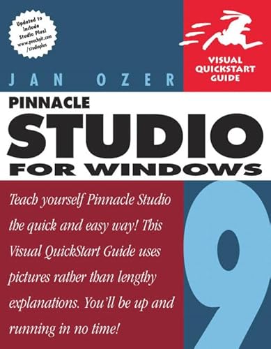 9780321247490: Pinnacle Studio 9 for Windows: Visual QuickStart Guide