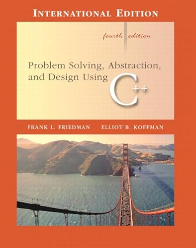 9780321248039: Problem Solving, Abstraction, and Design using C++: International Edition