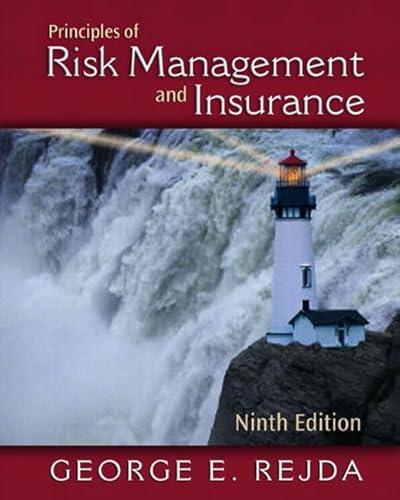 9780321248466: Principles of Risk Management and Insurance: International Edition