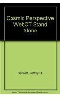 Cosmic Perspective WebCT Stand Alone (9780321250032) by Bennett, Jeffrey O.; Donahue, Megan O.; Schneider, Nicholas; Voit, Mark