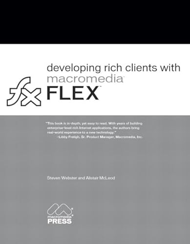 9780321255662: Developing Rich Clients with Macromedia Flex