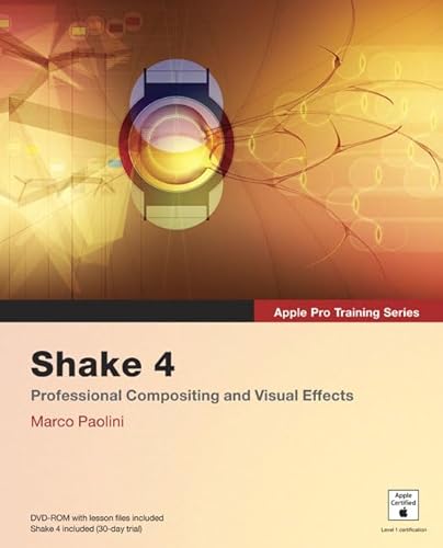 Beispielbild fr Apple Pro Training Series: Shake 4 zum Verkauf von WorldofBooks