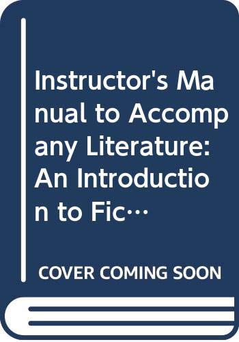 Beispielbild fr Instructor's Manual to Accompany Literature: An Introduction to Fiction, Poetry, and Drama zum Verkauf von HPB-Red