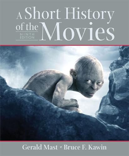 9780321262325: A Short History Of The Movies