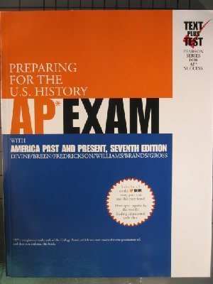 Stock image for America past and Present : AP* Exam Workbook for sale by Better World Books: West